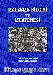 Malzeme Bilgisi ve Muayenesi