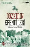 Bozkırın Efendileri & Türkmenler Üzerine Makaleler