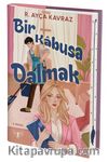 Bir Kabusa Dalmak (Ciltli)