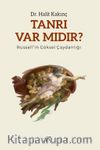 Tanrı Var Mıdır? & Russell’in Göksel Çaydanlığı