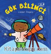 Gök Bilimci Ne Yapar?