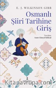 Osmanlı Şiiri Tarihine Giriş
