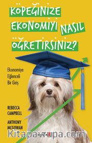 Köpeğinize Ekonomiyi Nasıl Öğretirsiniz? <br /> Ekonomiye Eğlenceli Bir Giriş