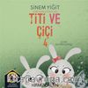 Titi ve Çiçi