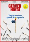 Gerçek Hayat Sayı: 1106 Ağustos 2024