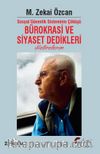 Sosyal Güvenlik Sisteminin Çöküşü Bürokrasi ve Siyaset Dedikleri Hatıralarım