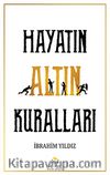 Hayatın Altın Kuralları