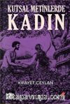 Kutsal Metinlerde Kadın