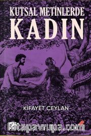 Kutsal Metinlerde Kadın