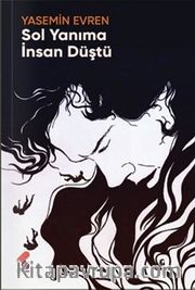 Sol Yanıma İnsan Düştü