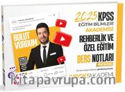 2025 KPSS Eğitim Bilimleri Rehberlik ve Özel Eğitim Video Ders Notları 