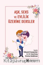 Aşk, Seks ve Evlilik Üzerine Dersler