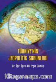 Türkiye'nin Jeopolitik Sorunları