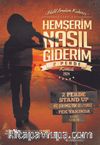 Hemşerim Nasıl Giderim