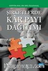 Şirketlerde Kar Payı Dağıtımı
