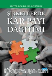 Şirketlerde Kar Payı Dağıtımı