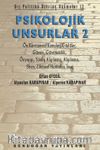 Psikolojik Unsurlar 2 & Dış Politika Üzerine Okumalar 12