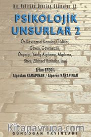 Psikolojik Unsurlar 2 <br /> Dış Politika Üzerine Okumalar 12