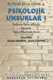 Psikolojik Unsurlar 1 <br /> Dış Politika Üzerine Okumalar 11