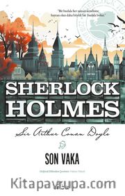 Son Vaka / Sherlock Holmes