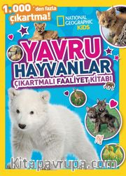 National Geographic Kids Yavru Hayvanlar Çıkartmalı Faaliyet Kitabı