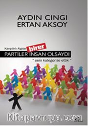 Partiler Birer İnsan Olsaydı