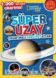 National Geographic Kids Süper Uzay Çıkartmalı Faaliyet Kitabı