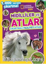 National Geographic Kids Midilliler ve Atlar Çıkartmalı Faaliyet Kitabı