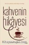 Kahvenin Hikayesi