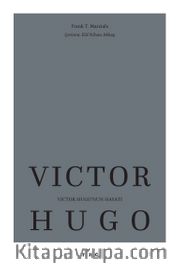 Victor Hugo’nun Hayatı