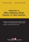 Yabancılar ve Mülteci Hukukuna İlişkin Danıştay 10. Daire Kararları
