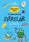 Geniş Sözcük Ailesi & Ailenin Sanatçısı Sıfatlar