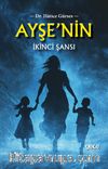 Ayşe'nin İkinci Şansı