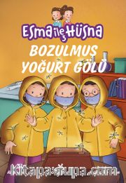Bozulmuş Yoğurt Gölü / Esma ile Hüsna 3