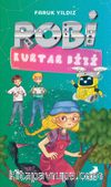 Robi Kurtar Bizi 