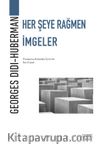 Her Şeye Rağmen İmgeler