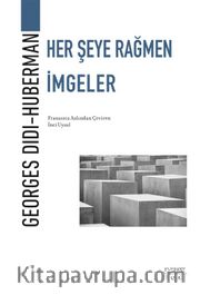 Her Şeye Rağmen İmgeler