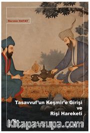 Tasavvuf’un Keşmir’e Girişi ve Rişi Hareketi