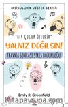 Yalnız Değilsin! & Travma Sonrası Stres Bozukluğu