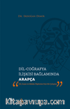 Dil-Coğrafya İlişkisi Bağlamında Arapça