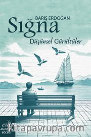Sığna: Düşünsel Gürültüler