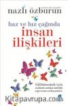 Haz ve Hız Çağında İnsan İlişkileri
