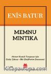 Memnu Mıntıka & Ahmet Hamdi Tanpınar için Onüç Çıkma + Bir (Oto)portre Denemesi