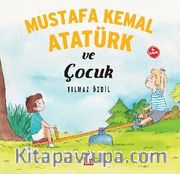 Mustafa Kemal Atatürk ve Çocuk