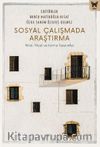 Sosyal Çalışmada Araştırma 
