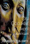 Ölü Çocuklar Ülkesi