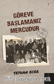 Göreve Başlamanız Mercudur
