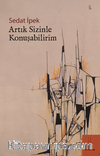 Artık Sizinle Konuşabilirim