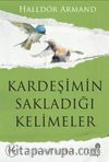 Kardeşimin Sakladığı Kelimeler