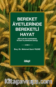 Bereket Ayetlerinde Bereketli Hayat